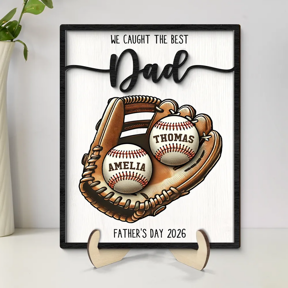 Personalized We Caught The Best Dad Baseball, Softball wooden plaque, main view