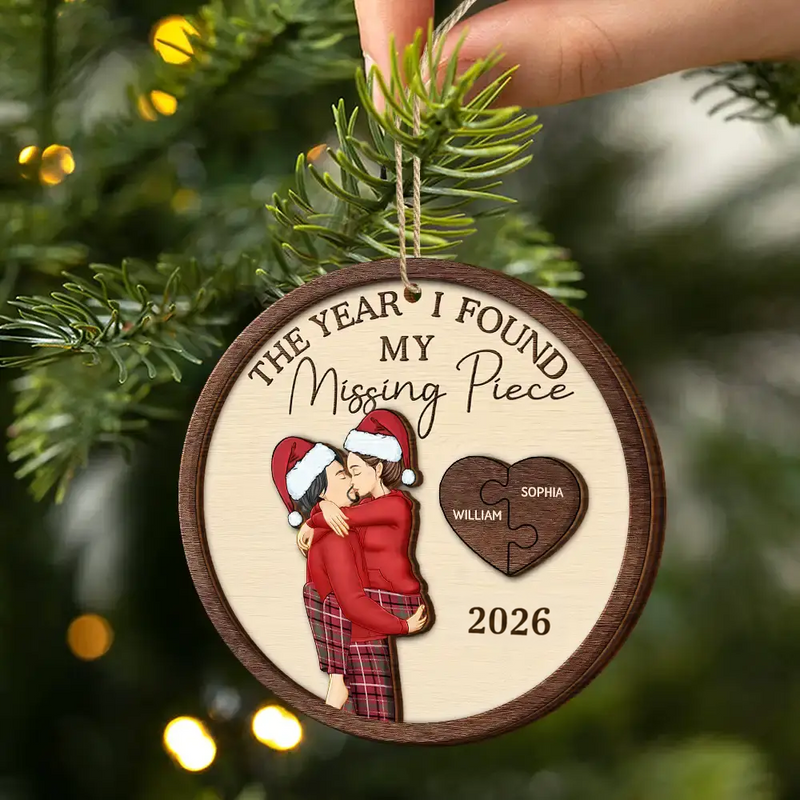 The Year I Found My Missing Piece Kissing Couples - Personalized Custom 2-layered Wood Ornament - Christmas Gift For Her/Him, Husband/Wife, Couples