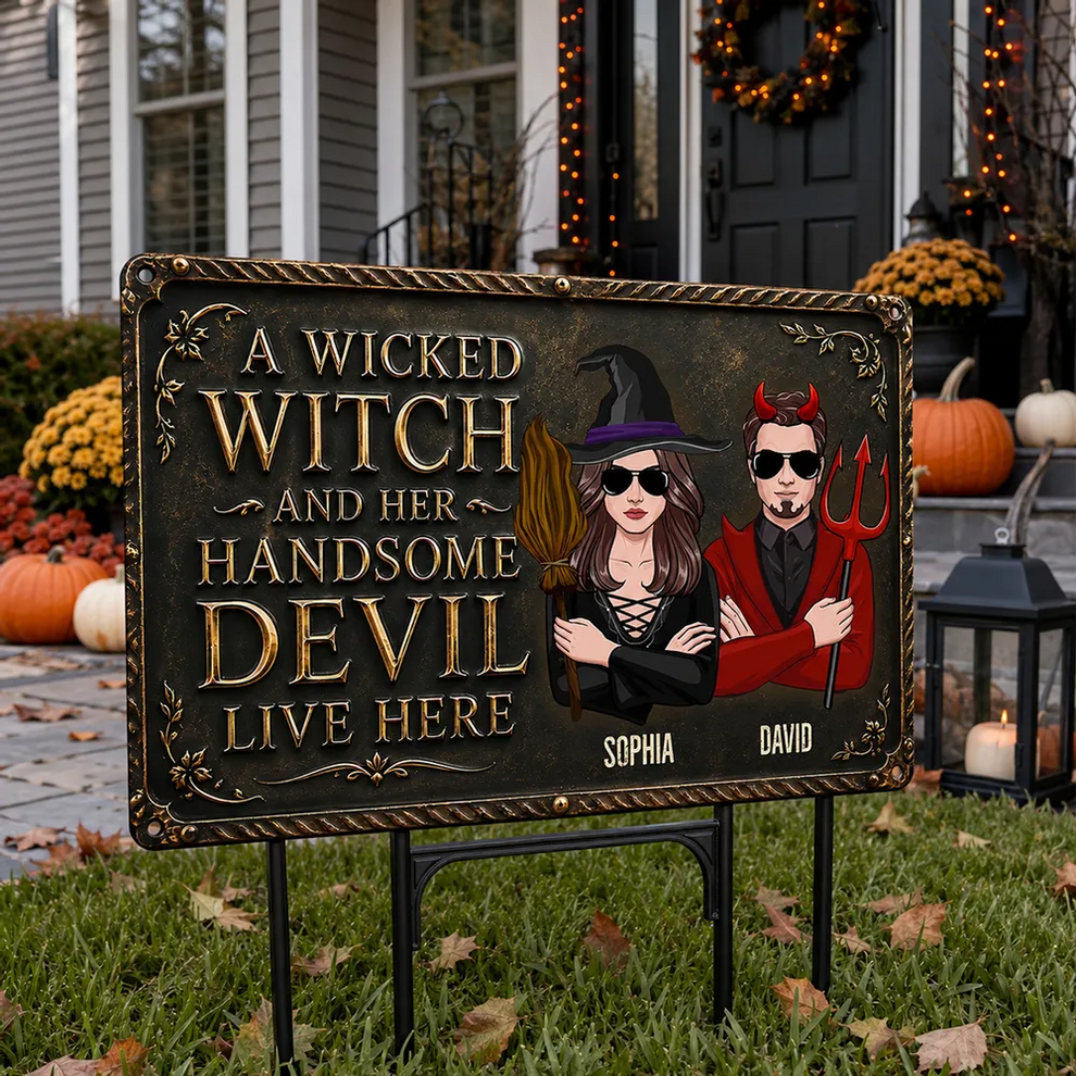 Personalized A Wicked Witch and Her Handsome Devil Live Here metal sign, main view
