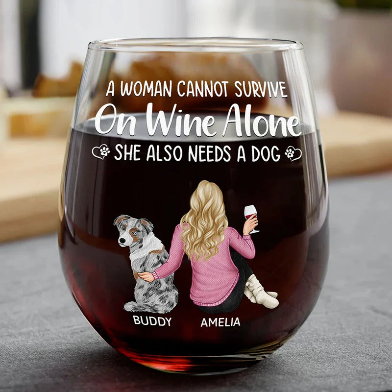 A Woman Cannot Survive On Wine Alone Dog Lovers - Personalized Stemless Wine Glass - Gift For Dog Lovers, Dog Mom, Dog Dad