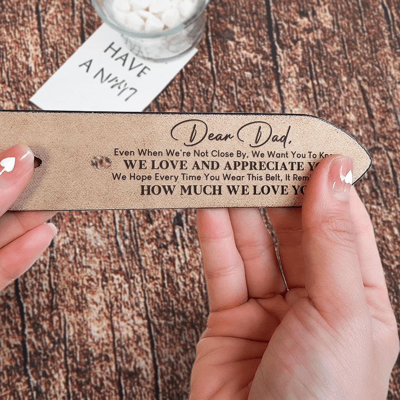 Personalized It Will Remind You How Much We Love You Dad leather belt, alternate view 2