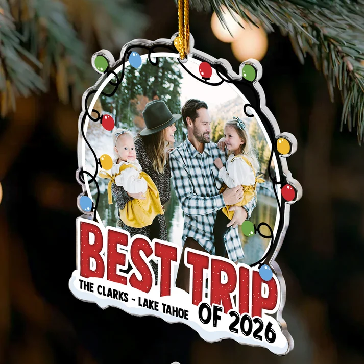 Best Trip Of 2026 Christmas - Personalized Custom Shaped Acrylic Ornament - Christmas Gift For Family, Friends
