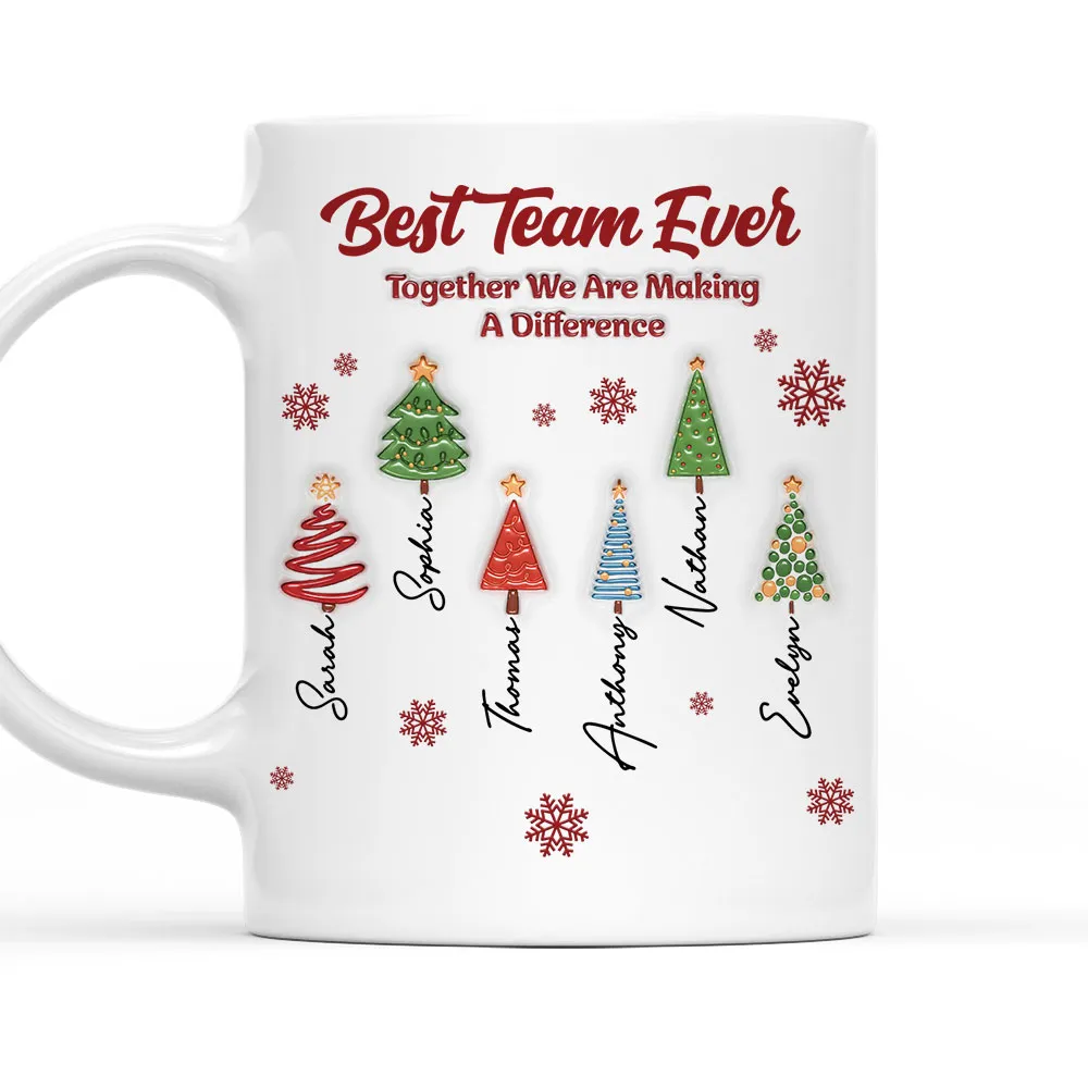 Best Team Ever Coworkers - Personalized Custom Mug - Christmas Gift For Coworkers, Colleagues, Friends