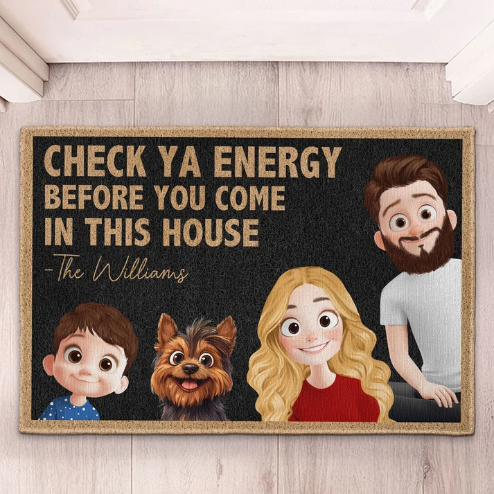 Check Ya Energy 3D Family Version - Personalized Doormat - Gifts For Family, Mom, Dad, Brother, Sister