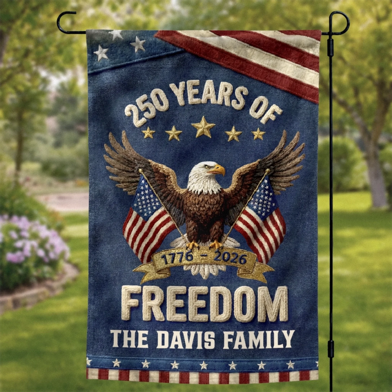 Family Is Our Home - Personalized Garden Flag - America 250th Anniversary Gifts For Family, Mom, Dad, Brother, Sister