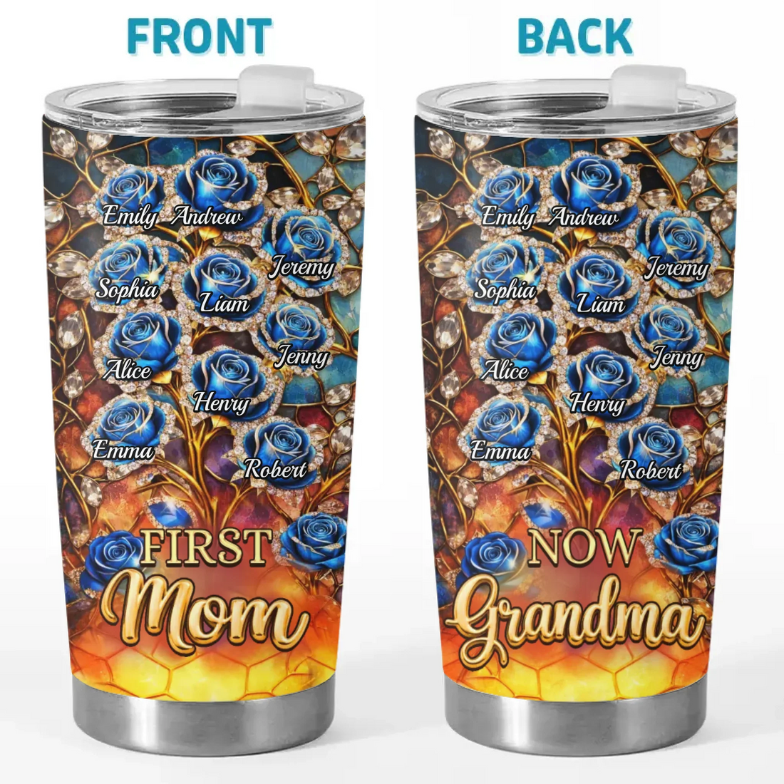 First Mom Now Grandma Rose - Personalized Custom 20oz Fat Tumbler Cup - Mother's Day Gift For Mom, Grandma
