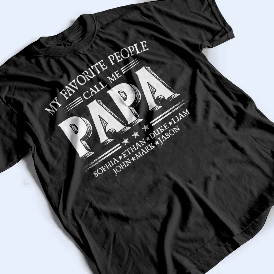 Custom Kids Names My Favorite People Call Me Papa personalized t-shirt, alternate view 7
