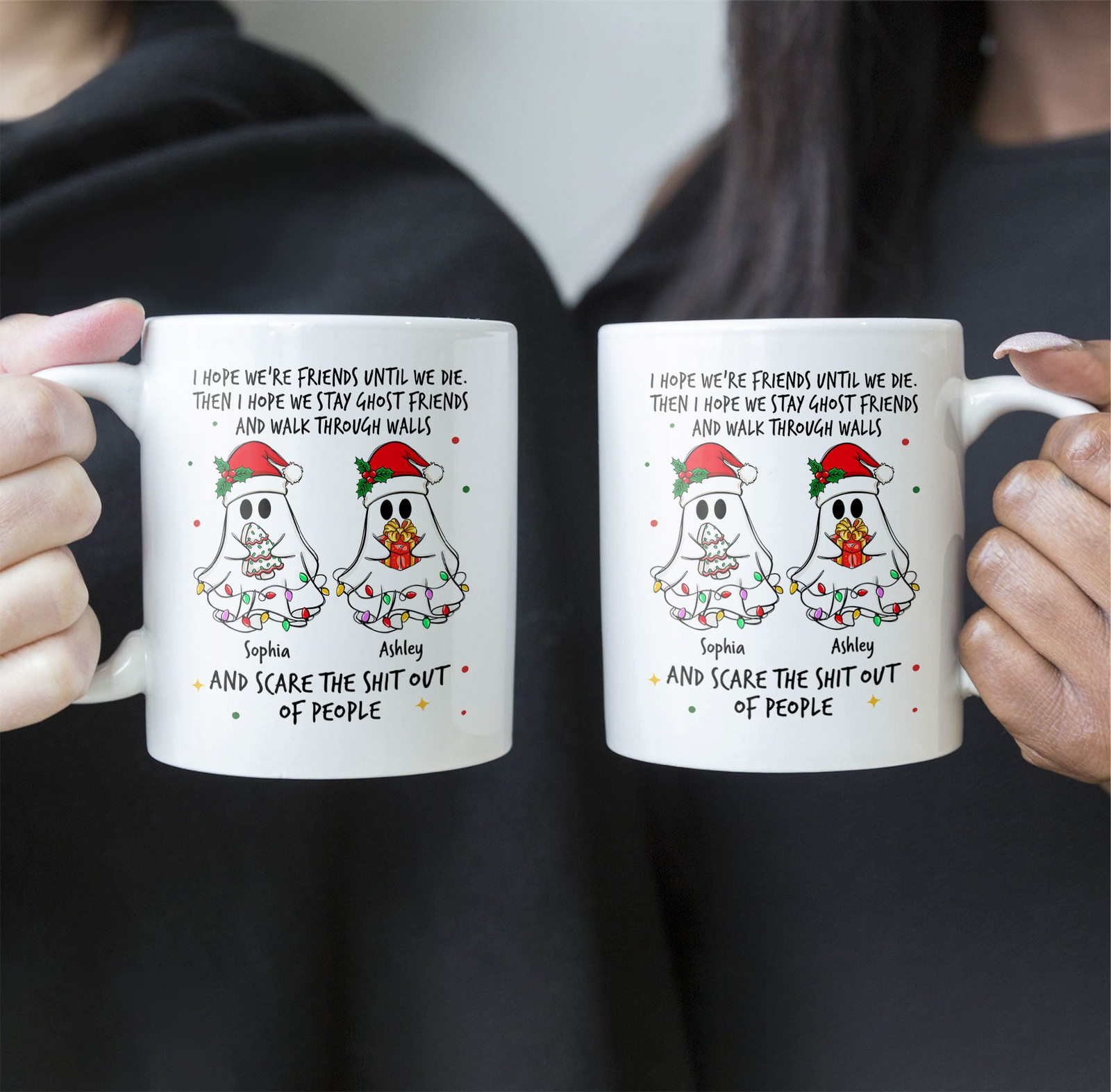 Ghost Friends Christmas Time - Personalized Custom Mug - Christmas Gift For Besties, Best Friends, Sisters