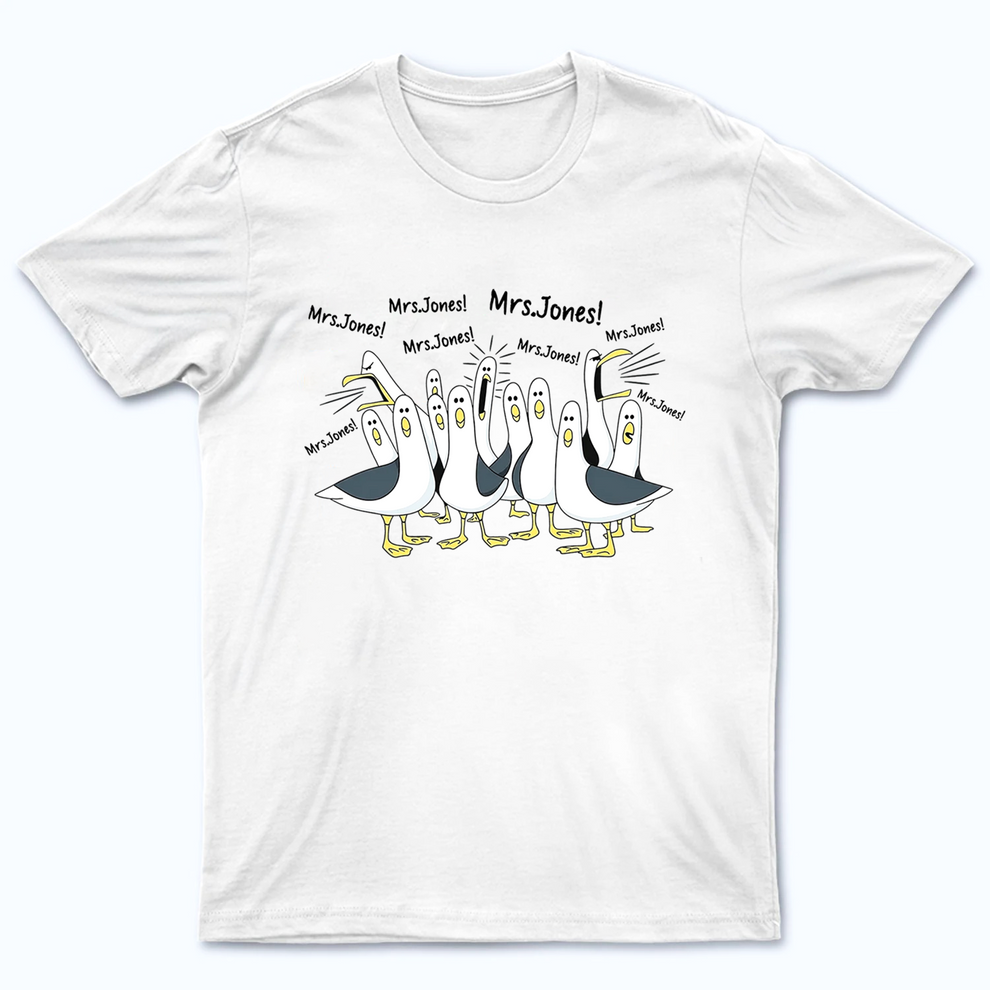 Personalized Funny Seagulls Calling Teacher t-shirt, main view