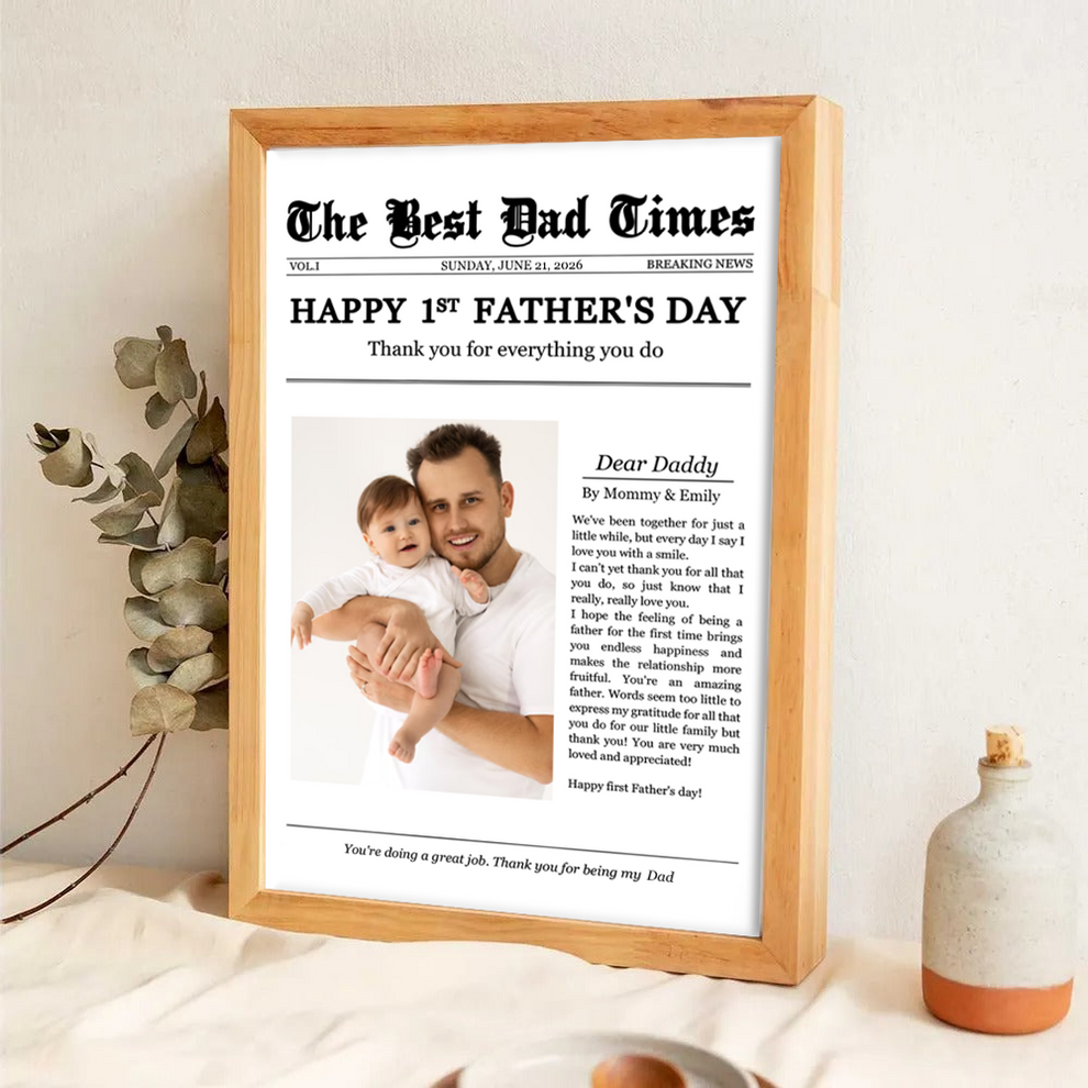 Personalized Happy 1st Father's Day Thank You For Everything poster, leaning against a wall on a wooden floor