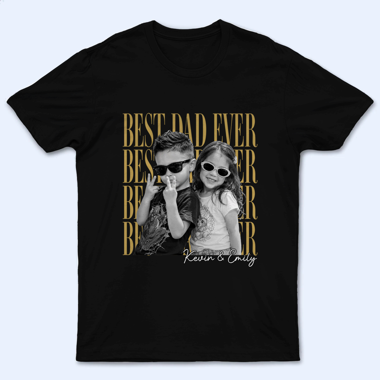 Custom Photo Best Dad Ever - Personalized Custom T-Shirt - Father's Day Gift For Dad, Daddy
