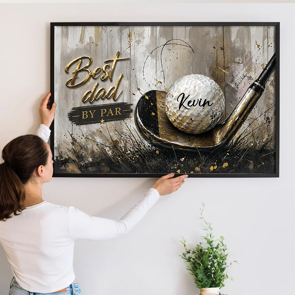 Best Golf Dad by Par - Personalized Poster/Canvas Prints - Father's Day Gift For Golfers, Golf Lovers