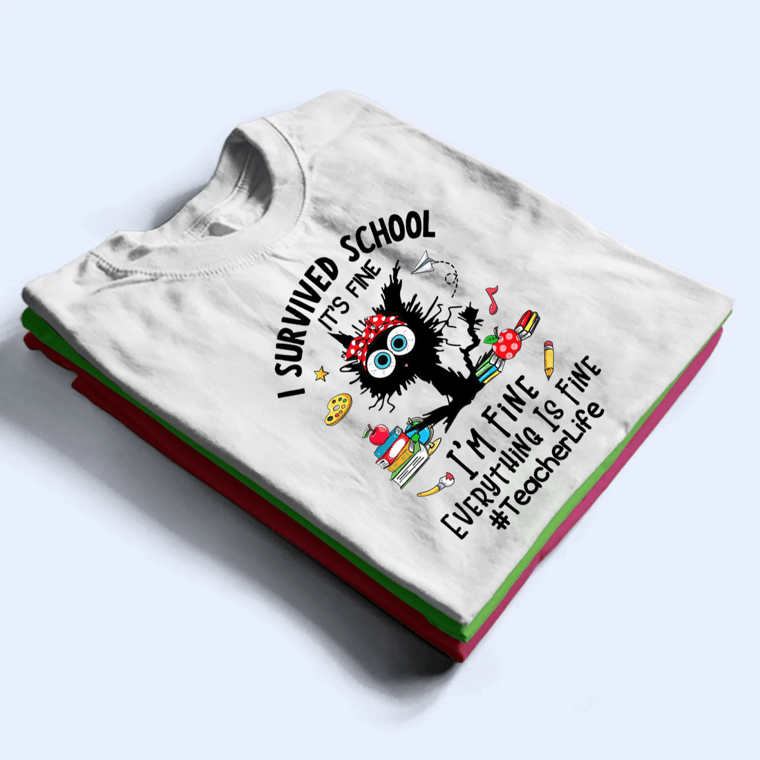 Personalized I Survived School Everything Is Fine t-shirt, alternate view 2