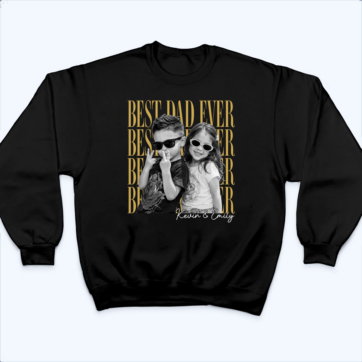 Custom Photo Best Dad Ever - Personalized Custom T-Shirt - Father's Day Gift For Dad, Daddy