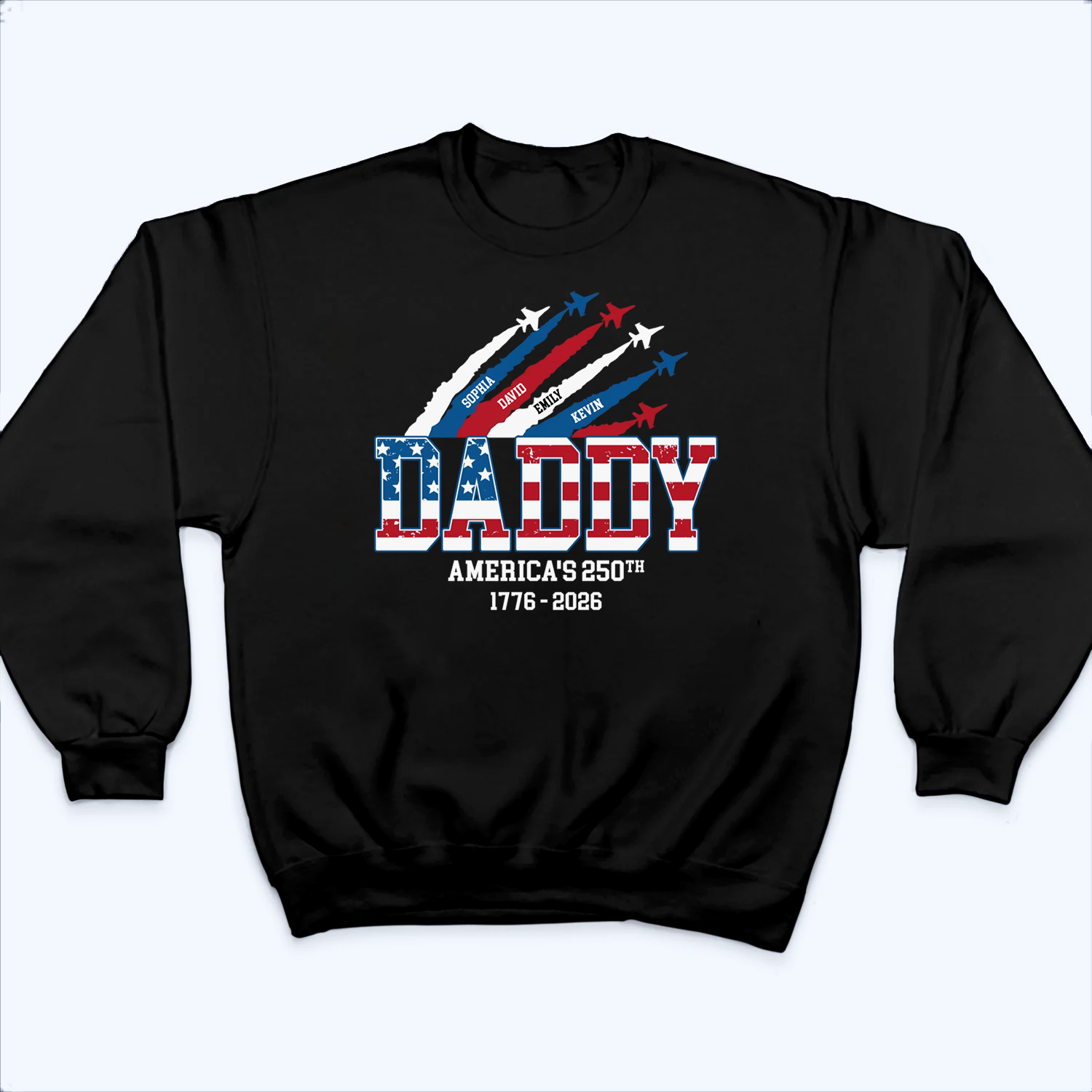 You Make Life Beautiful - Personalized Custom T Shirt - America 250th Anniversary Gifts For Dad, Grandpa, Papa