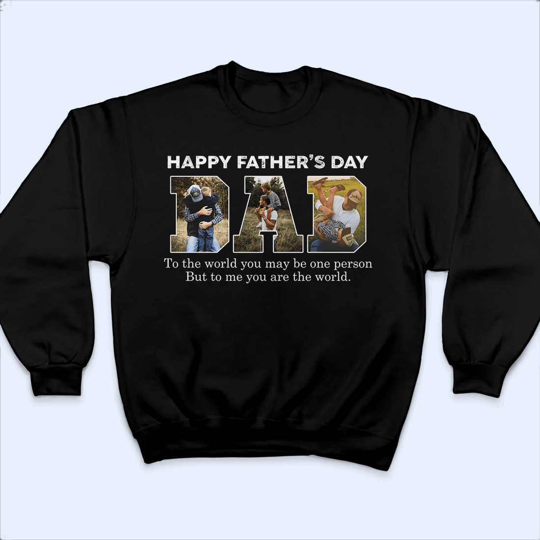 Personalized To Me You Are The World t-shirt, alternate view 3