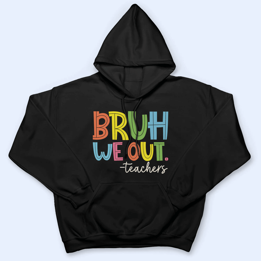 Personalized Bruh We Out t-shirt, alternate view 6