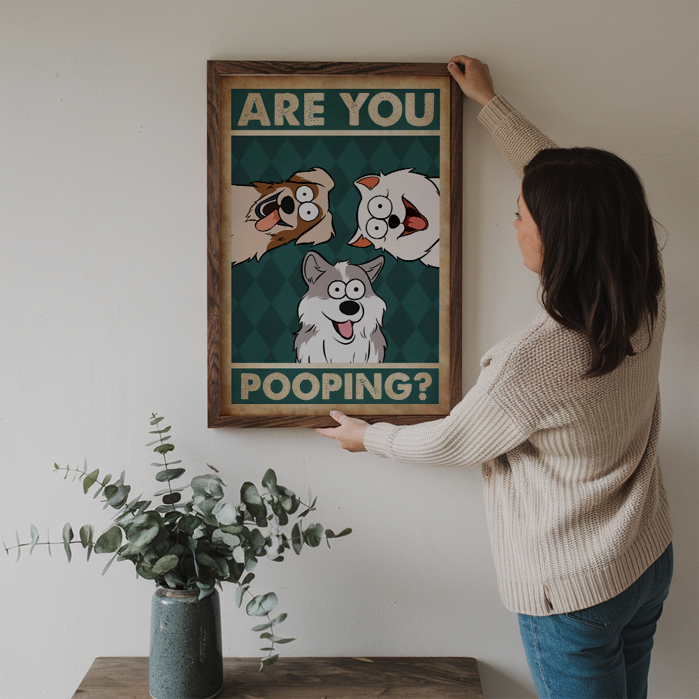 Personalized Are You Pooping? poster, framed in a bright living room