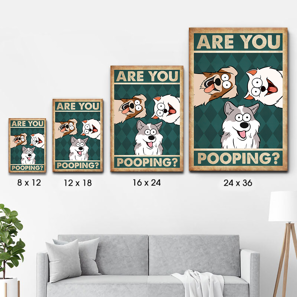 Personalized Are You Pooping? poster, size options shown on a sofa wall