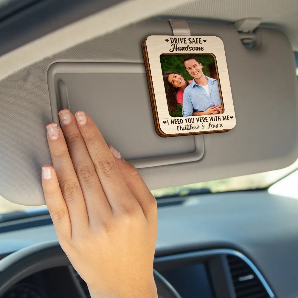 Custom Photo Drive Safe I Need You car visor clip, alternate view 4