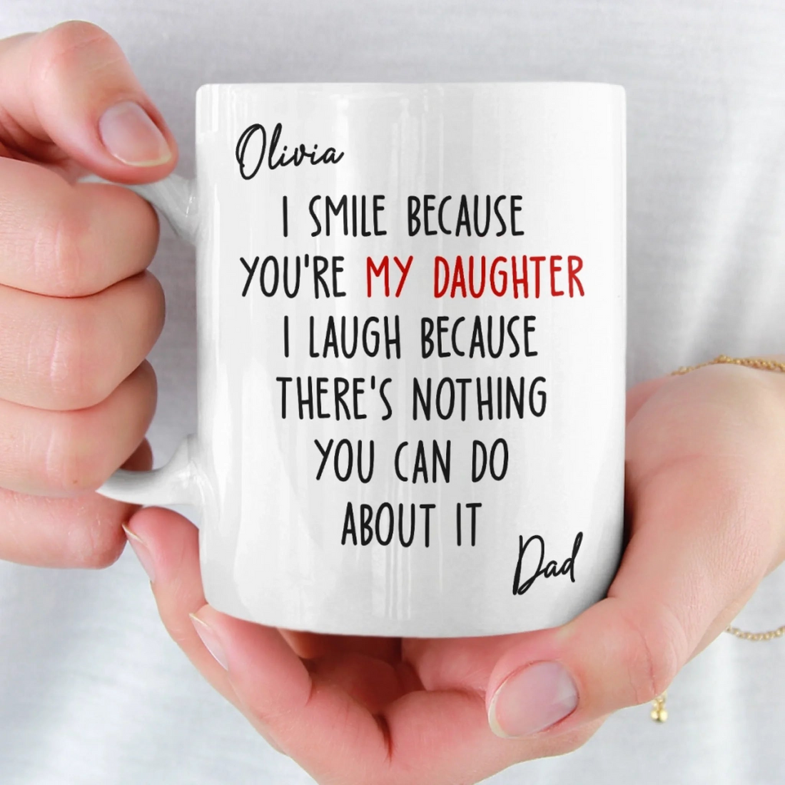I Smile Because You're My Son, Daughter personalized mug, alternate view 2