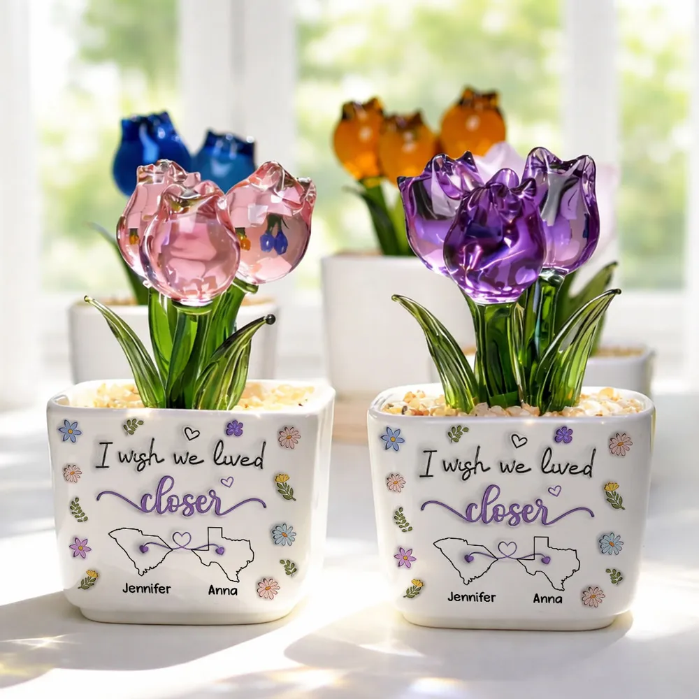 I Wish We Lived Closer - Personalized Glass Everlasting Tulips - Gift For Long Distance Besties, Friends