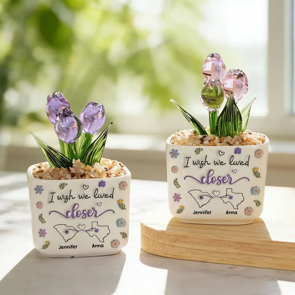 I Wish We Lived Closer - Personalized Glass Everlasting Tulips - Gift For Long Distance Besties, Friends