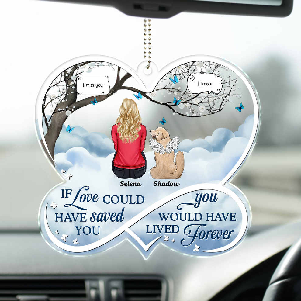 Personalized If Love Could Have Saved You car hanger, main view