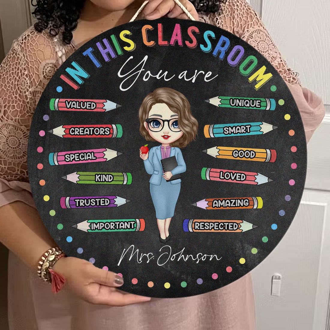 Personalized In This Classroom You Are round wood sign, alternate view 2