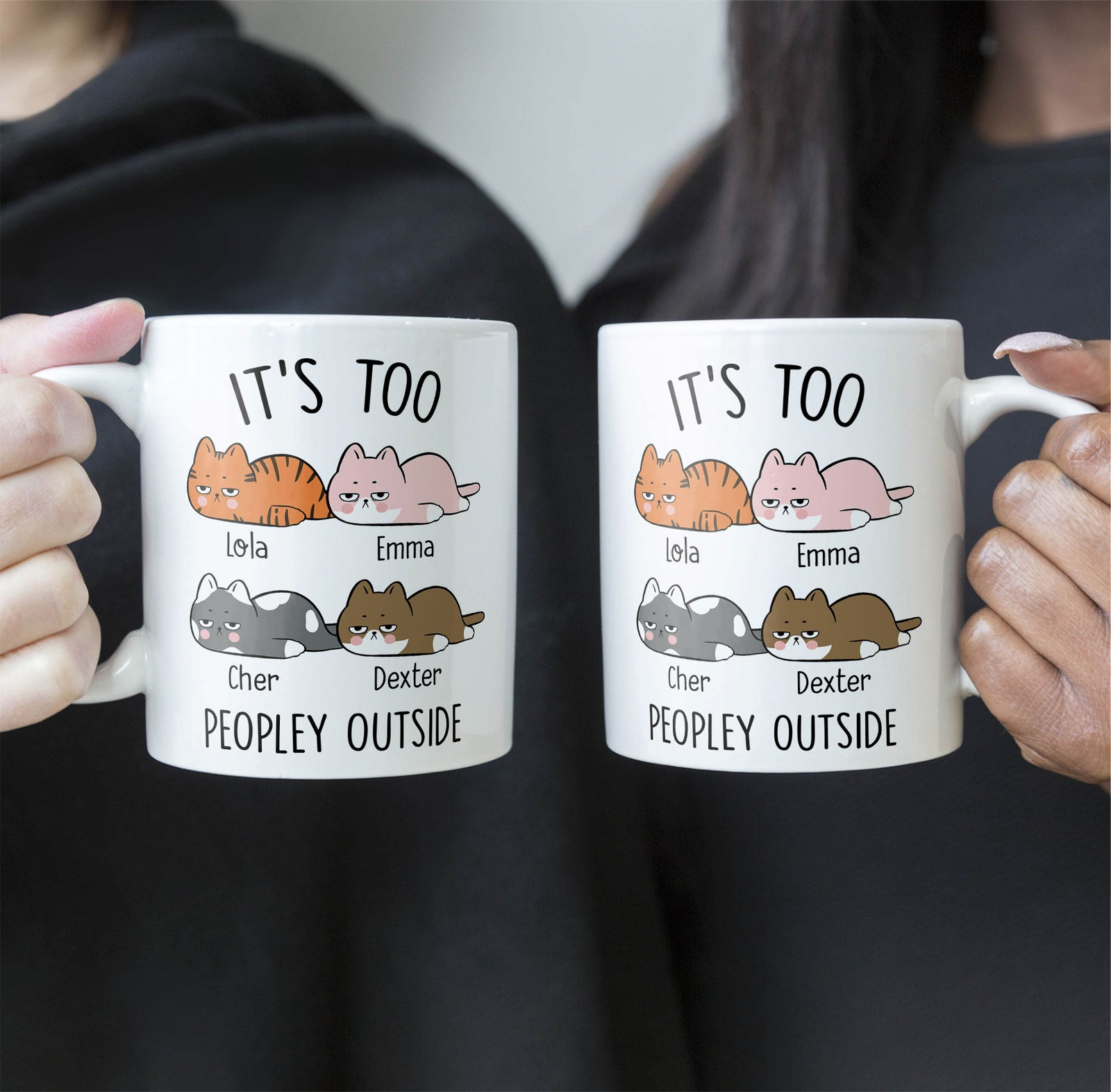 It's Too Peopley Outside - Personalized Custom Mug - Gift For Cat Lovers, Pet Lovers, Cat Mom, Cat Dad
