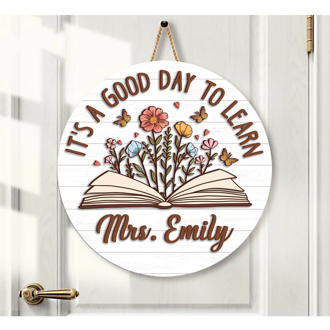 Personalized It's A Good Day To Learn Teacher 3D Effect Door Sign round wood sign, alternate view 3