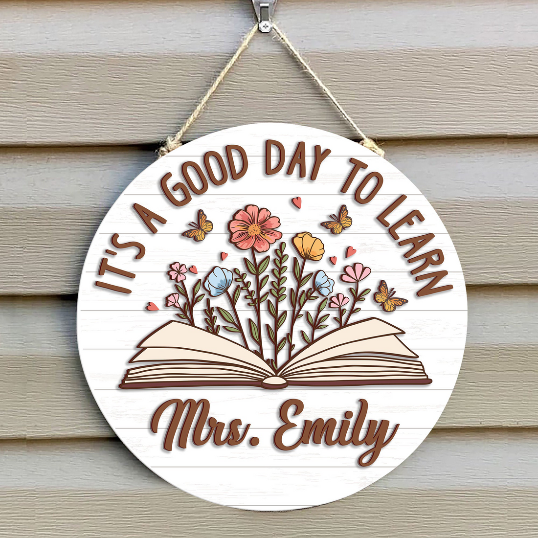 Personalized It's A Good Day To Learn Teacher 3D Effect Door Sign round wood sign, alternate view 4