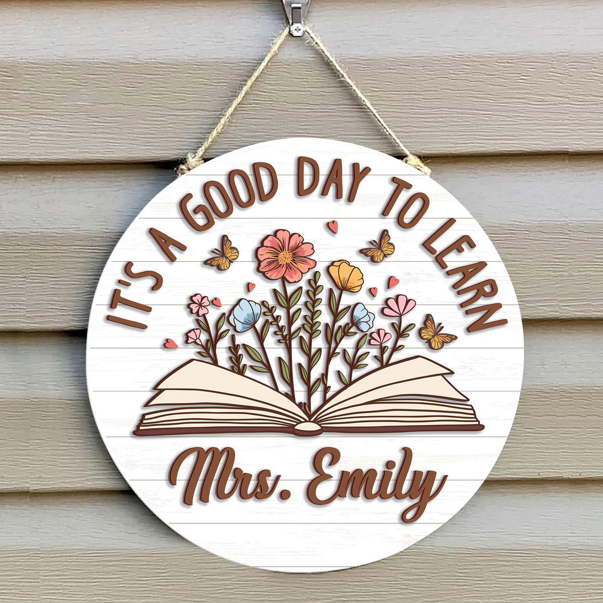 It's A Good Day To Learn Teacher 3D Effect Door Sign - Personalized Round Wood Sign - Back To School, 1st Day of School - Custom Gift For Teachers & Educators, Classroom Decoration