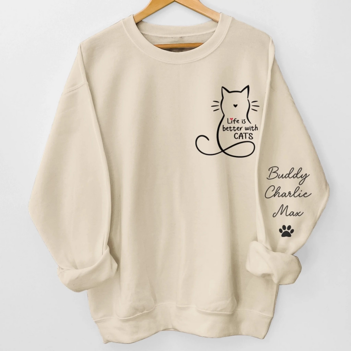 Life Is Better With Cats - Personalized Sleeve Printed Sweater - Gift For Cat Lovers, Cat Mom, Cat Dad