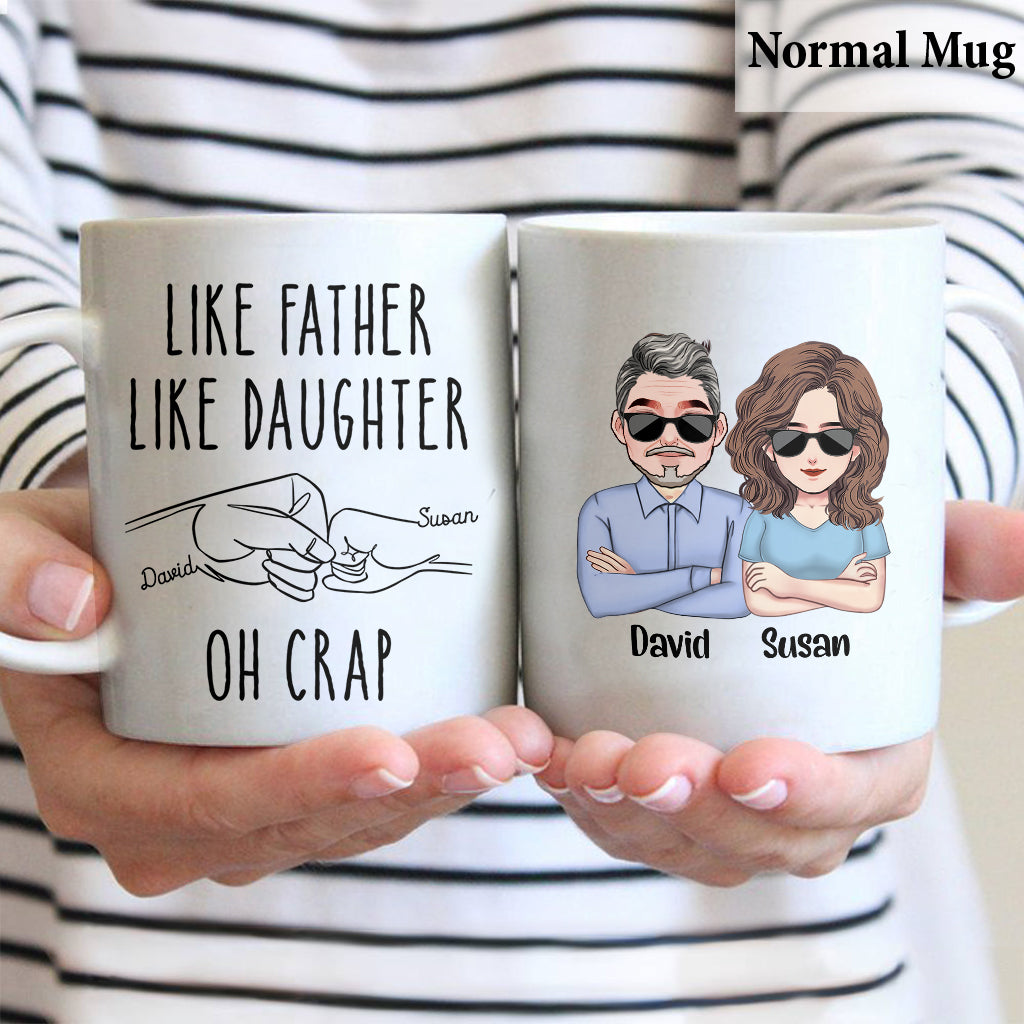 Like Father Like Daughter - Personalized Custom Mug - Father's Day, Birthday Gift For Dad, Daddy
