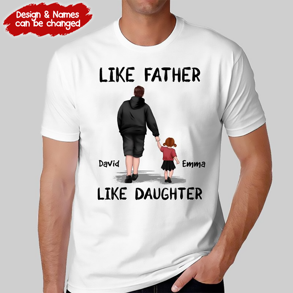 Personalized Like Father Like Daughter t-shirt, main view