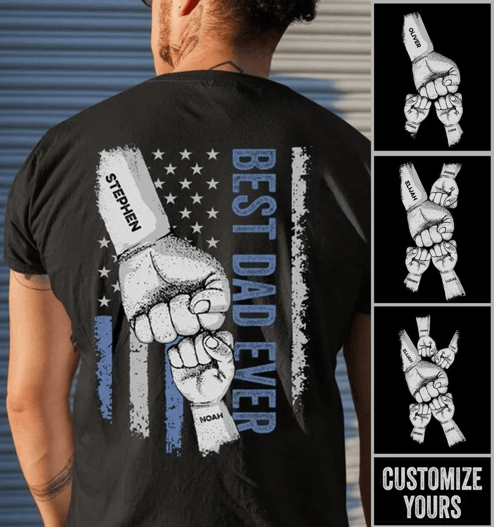 Best Dad Ever Raised Fist Bump personalized t-shirt|back, main view