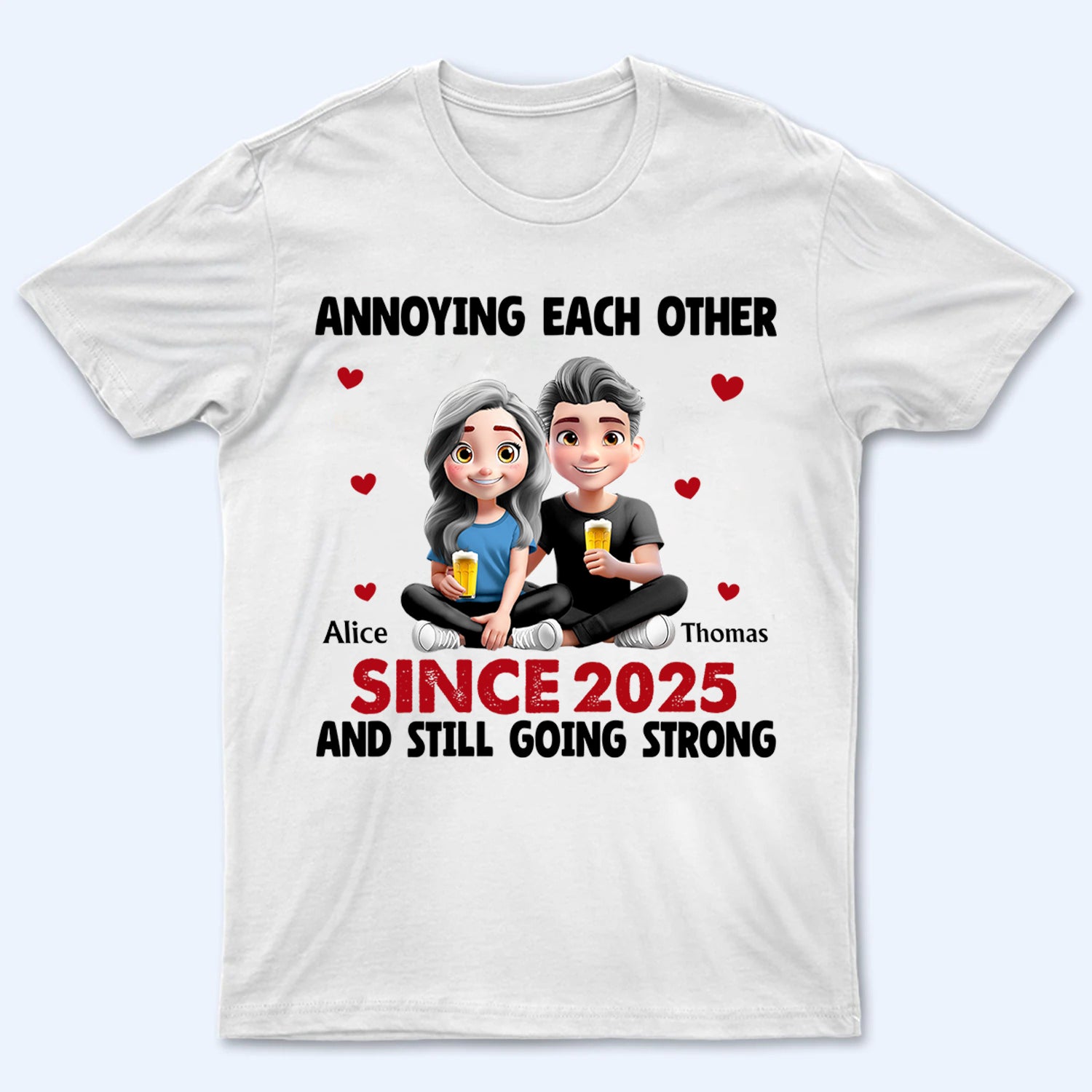 3D Effect Couple Annoying Each Other - Personalized Custom Shirt - Gift For Her/Him, Wife/Husband, Girlfriend/Boyfriend on Anniversary, Valentine's Day