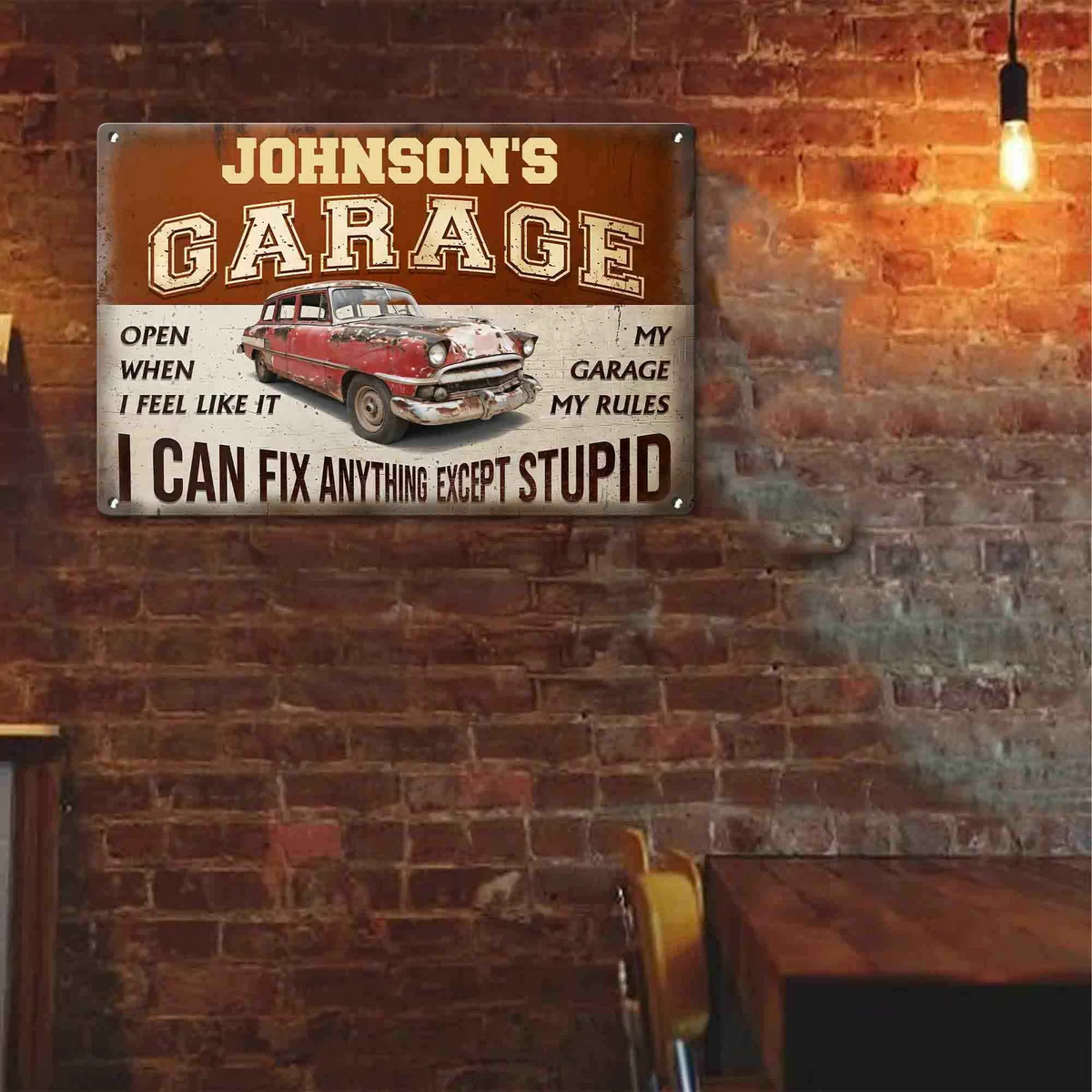 My Garage My Rules I Can Fix Anything Except Stupid - Personalized Metal Sign - Father's Day Gift For Husband, Dad, Grandpa