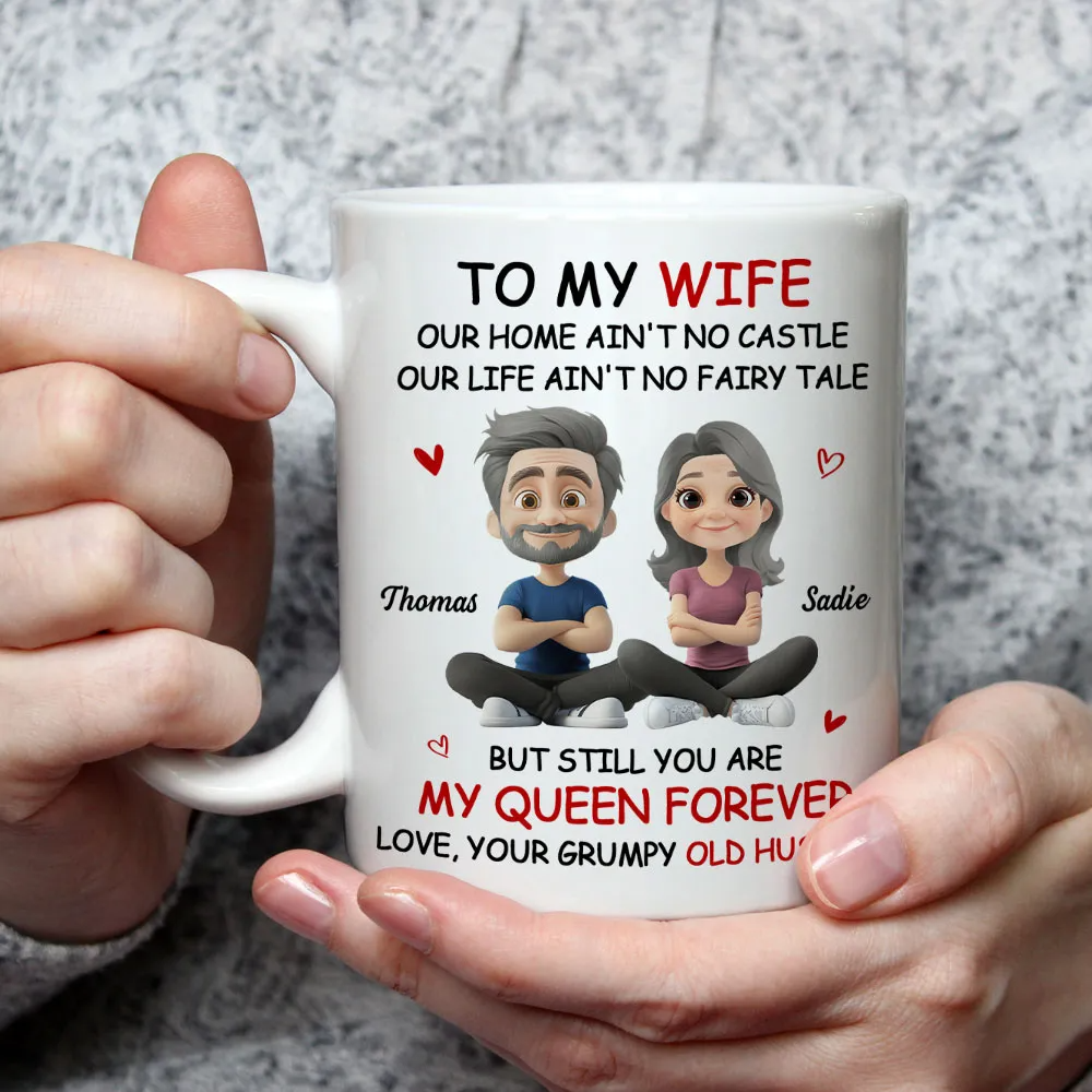 My Queen Forever To My Wife - Personalized Custom Mug - Gift For Her, Wife on Anniversary, Valentine's Day