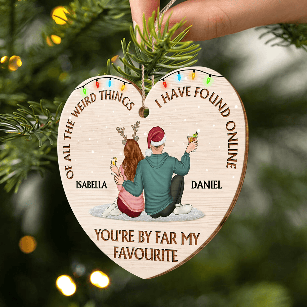 You Are My Favorite personalized custom shaped wood ornament, main view
