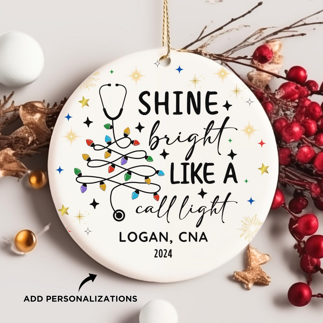 Personalized Shine Bright Like A Call Light Funny Nurse circle ceramic ornament, alternate view 4