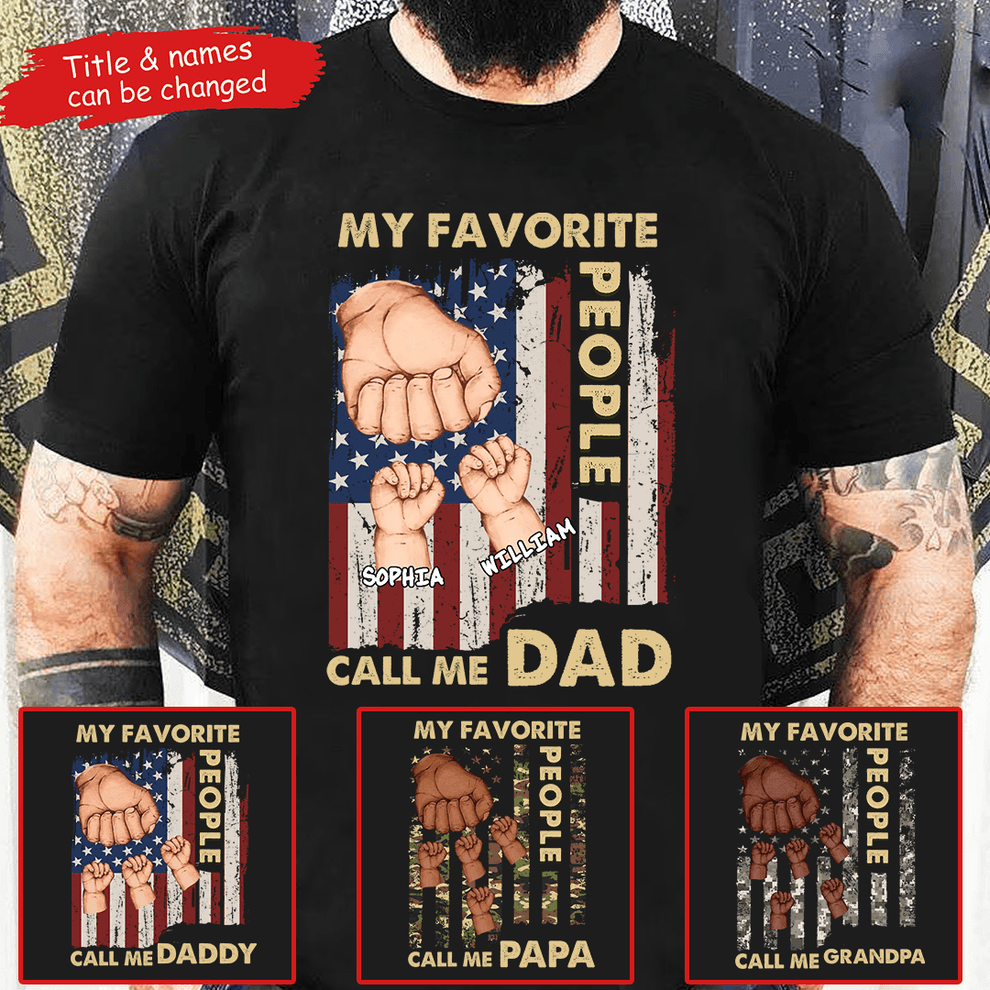 Personalized My Favorite People Call Me Dad t-shirt, main view
