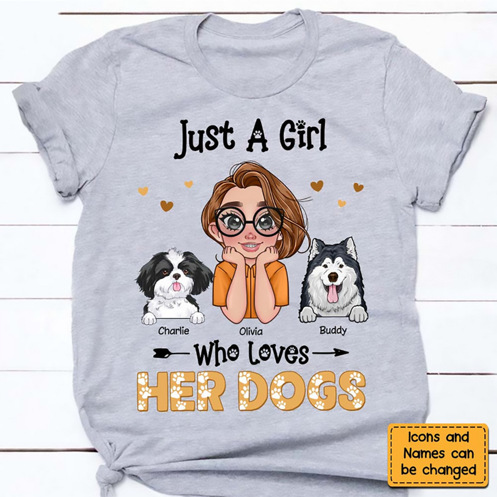 Personalized Just A Girl Who Loves Her Dogs t-shirt, main view
