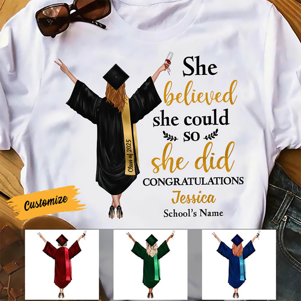 She Did It Graduation - Personalized Custom T Shirt - Gift For Her, Daughter, Grad Ceremony, Commencement