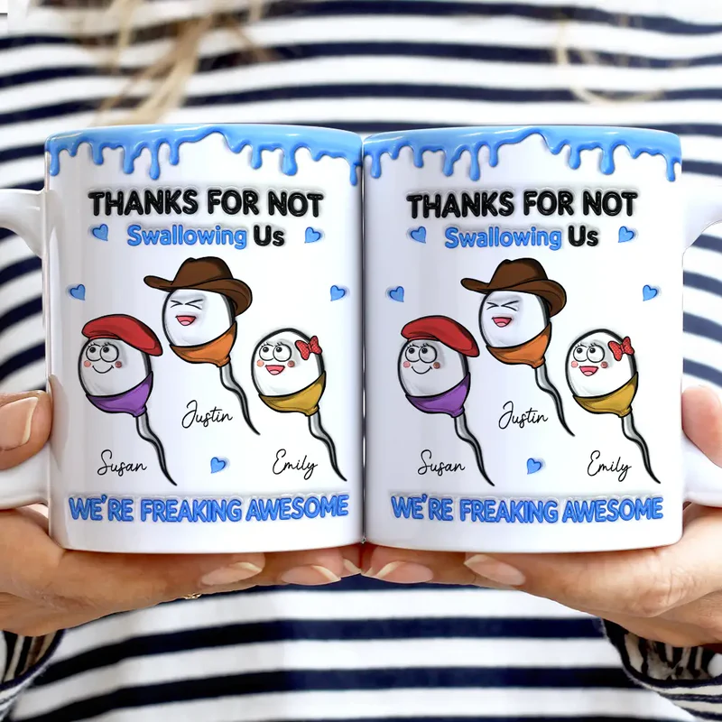 3D Inflated Effect Thanks For Not Swallowing Us - Personalized Custom Mug - Mother's Day Gifts for Mom, Mommy
