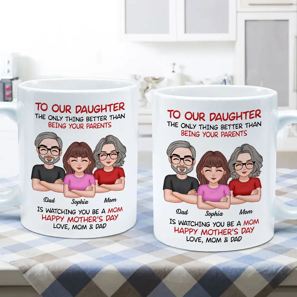 To Our Daughter From Parents - Personalized Custom Mug - Mother's Day Gift For Daughter