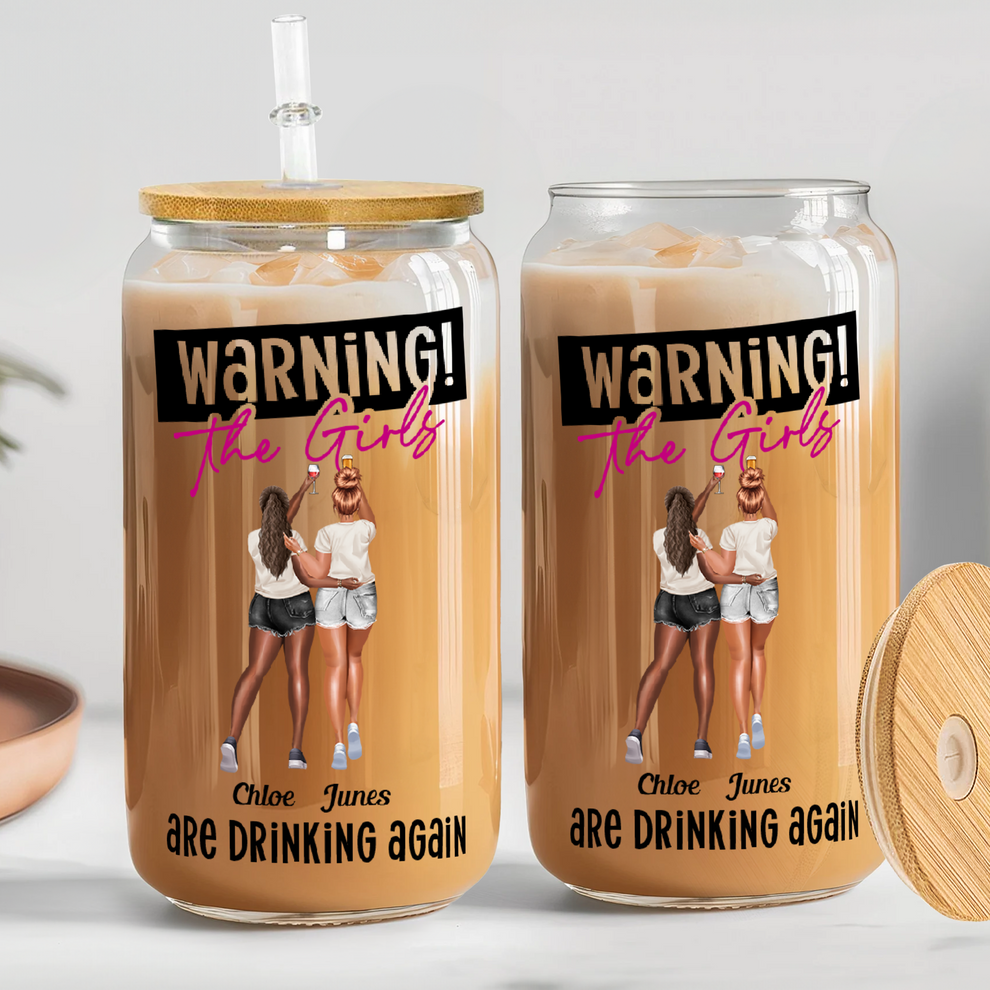 Personalized Warning The Girls Are Drinking Again clear glass cup, main view