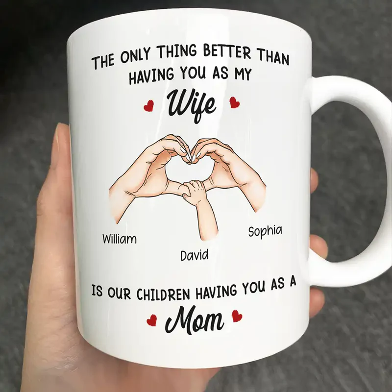 The Only Thing Better Than Having You As My Wife Husband - Personalized Mug - Gift For Wife, Husband