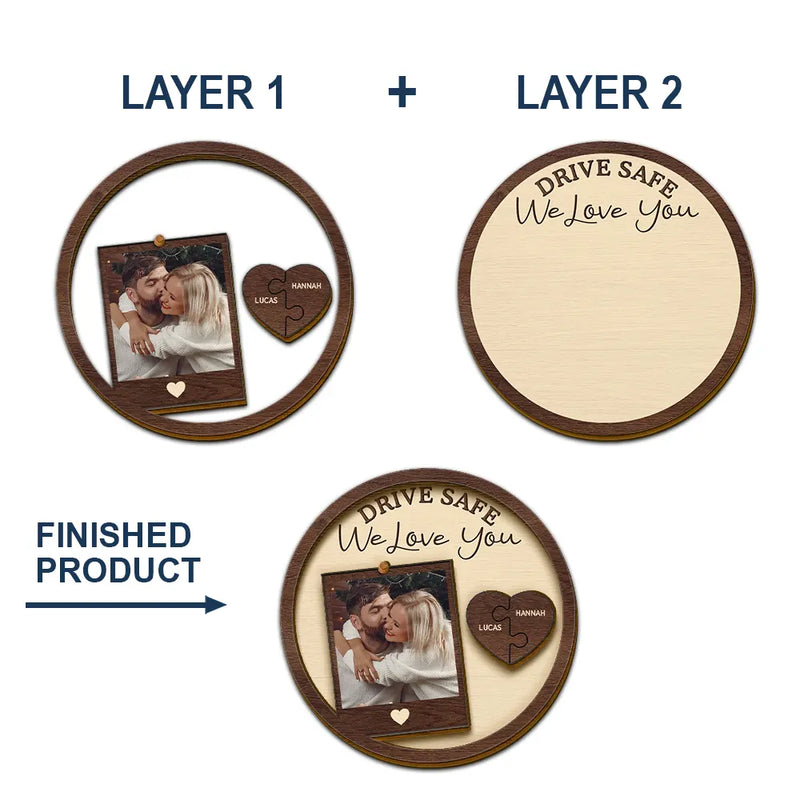 Custom Photo Drive Safe I Love You Couples - Personalized Shaped Car Visor Clip - Gift For Her/Him, Husband/Wife, Couples on Anniversary, Valentine's Day